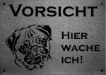 Mops Edelstahl Warnschild